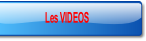 Les VIDEOS.