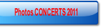 Photos CONCERTS 2011.