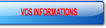 VOS INFORMATIONS.